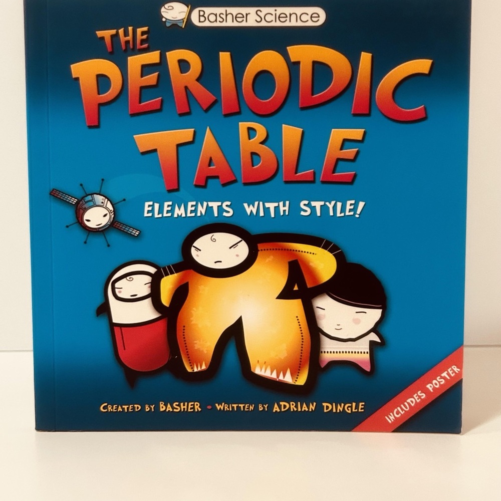 Basher Science The Periodic Table Book